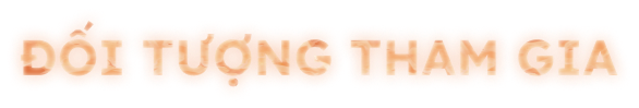 Đối tượng tham gia